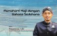 Memahami Haji dengan Bahasa Sederhana